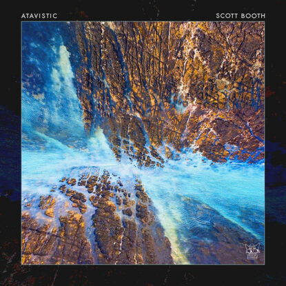 Scott Booth - Atavistic